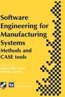 Software Engineering for Manufacturing Systems: Methods and CASE tools - cover