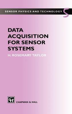 Data Acquisition for Sensor Systems - H.R. Taylor - cover