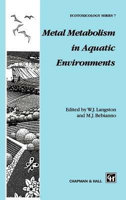 Metal Metabolism in Aquatic Environments - cover