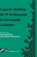 Capacity Building for IT in Education in Developing Countries: IFIP TC3 WG3.1, 3.4 & 3.5 Working Conference on Capacity Building for IT in Education in Developing Countries 19–25 August 1997, Harare, Zimbabwe - cover