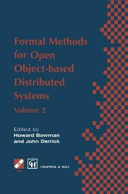 Formal Methods for Open Object-based Distributed Systems: Volume 2 - cover