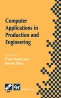 Computer Applications in Production and Engineering: IFIP TC5 International Conference on Computer Applications in Production and Engineering (CAPE ’97) 5–7 November 1997, Detroit, Michigan, USA - cover