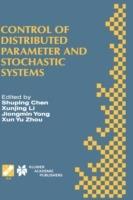 Control of Distributed Parameter and Stochastic Systems: Proceedings of the IFIP WG 7.2 International Conference, June 19–22, 1998 Hangzhou, China - cover