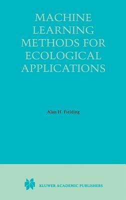 Machine Learning Methods for Ecological Applications - cover