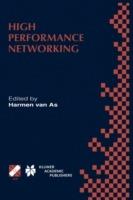 High Performance Networking: IFIP TC-6 Eighth International Conference on High Performance Networking (HPN‘98) Vienna, Austria, September 21–25, 1998 - cover