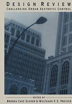 Design Review: Challenging Urban Aesthetic Control