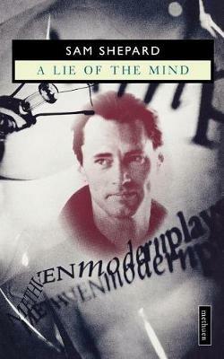 A Lie Of The Mind - Sam Shepard - cover