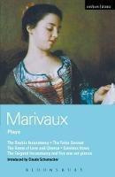 Marivaux Plays: Double Inconstancy;False Servant;Game of Love & Chance;Careless Vows;Feigned Inconstancy;1-act plays - Pierre Marivaux - cover