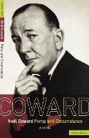 Pomp and Circumstance: A novel - Noël Coward - cover