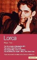 Lorca Plays: 2: Shoemaker's Wife;Don Perlimplin;Puppet Play of Don Christobel;Butterfly's Evil Spell;When 5 Years - Federico Garcia Lorca - cover