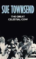 The Great Celestial Cow - Sue Townsend - cover