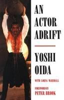 An Actor Adrift - Lorna Marshall,Yoshi Oida - cover