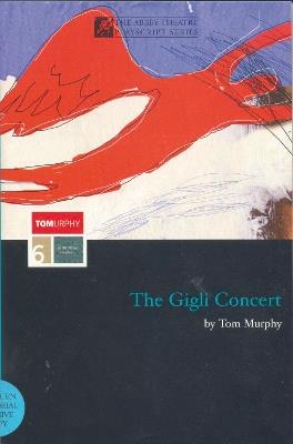 The Gigli Concert - Tom Murphy - cover