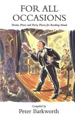 For All Occasions: A Selection of Poems, Prose and Party Pieces - cover