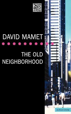 The Old Neighborhood - David Mamet - cover