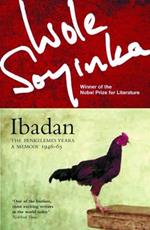 Ibadan: The Penkelemes Years – A Memoir, 1945–67