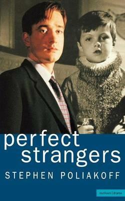 Perfect Strangers - Stephen Poliakoff - cover