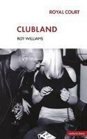 Clubland - Roy Williams - cover