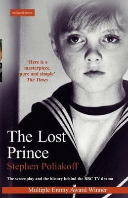 The Lost Prince: Screenplay - Stephen Poliakoff - cover