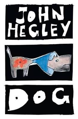 Dog - Hegley John - cover