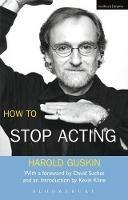 How To Stop Acting - Harold Guskin - cover
