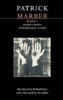 Marber Plays: 1: After Miss Julie; Closer; Dealer's Choice