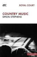 Country Music - Simon Stephens - cover