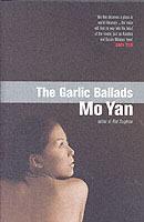The Garlic Ballads - Mo Yan - cover