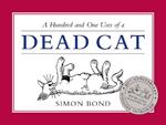 101 Uses of a Dead Cat