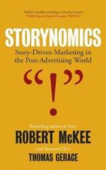 Storynomics: Story Driven Marketing in the Post-Advertising World