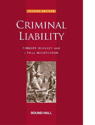 Criminal Liability - Finbarr McAuley,Paul McCutcheon - cover