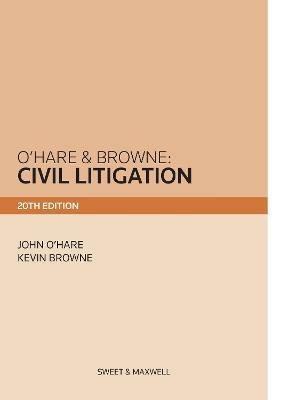 O'Hare & Browne: Civil Litigation - John O'Hare,Kevin Browne - cover