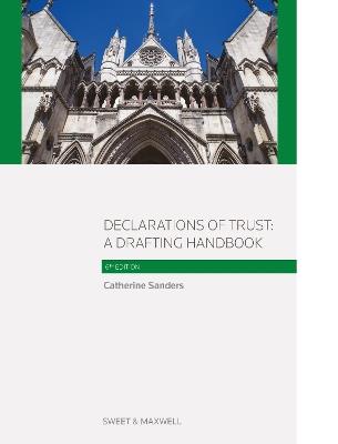 Declarations of Trust:: A Drafting Handbook - Catherine Sanders - cover