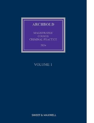 Archbold Magistrates' Courts Criminal Practice 2024 - cover