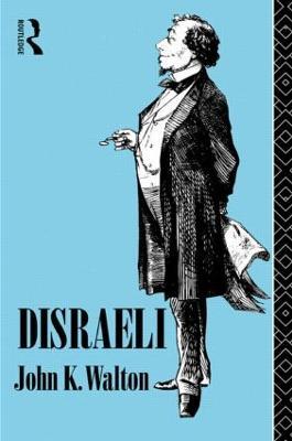 Disraeli - John K. Walton - cover