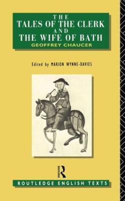 The Tales of The Clerk and The Wife of Bath - Geoffrey Chaucer - cover