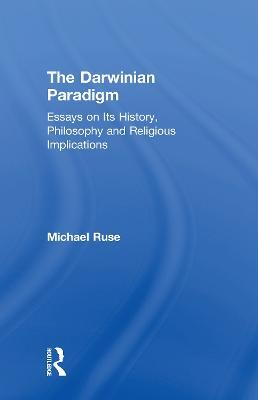 The Darwinian Paradigm - Michael Ruse - cover