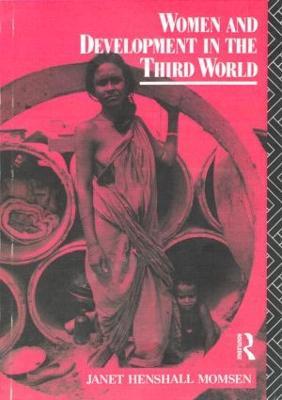 Women and Development in the Third World - Janet Momsen - cover