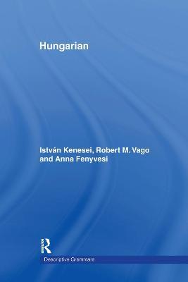 Hungarian - Istvan Kenesei,Robert M. Vago,Anna Fenyvesi - cover