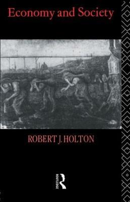 Economy and Society - Robert J. Holton - cover