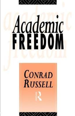 Academic Freedom - Conrad Russell - cover