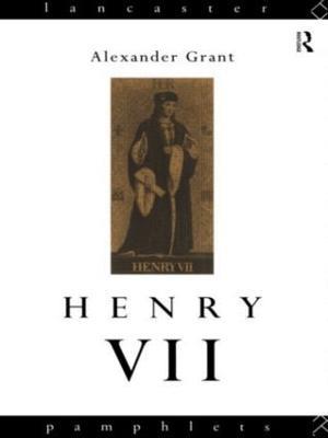 Henry VII - Alexander Grant - cover