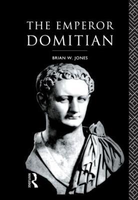 The Emperor Domitian - Brian Jones - cover