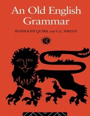 An Old English Grammar - Randolph Quirk,C. Wrenn - cover