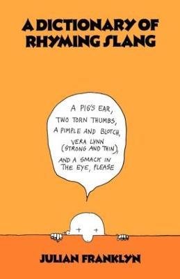 A Dictionary of Rhyming Slang - cover