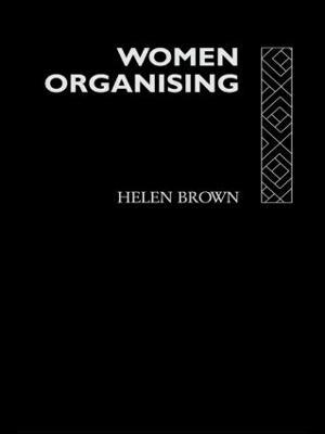 Women Organising - Helen Brown - cover