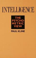 Intelligence: The Psychometric View