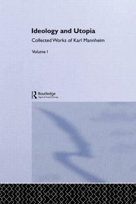 Ideology and Utopia - Karl Mannheim - cover