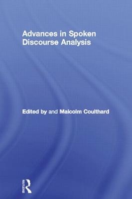 Advances in Spoken Discourse Analysis - cover