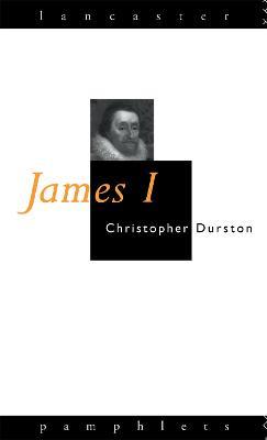 James I - Christopher Durston - cover